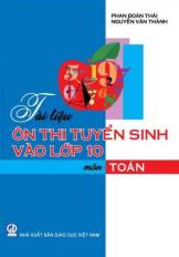 Tài liệu ôn thi tuyển sinh vào lớp 10 môn Toán